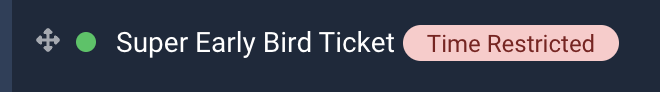 The time restricted lozenge for a ticket in the Ticket Options page